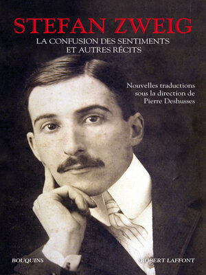 cover image of La Confusion des sentiments, Amok, Le Joueur d'échecs et autres récits